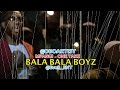 BALA BALA BOYZ | @Simply_Jemz - Mpangi - One Take | VIDEO BY @EveS_ent