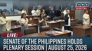 LIVE: Senate of the Philippines holds plenary session | ABS-CBN News August 25, 2026