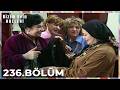 Bizim Evin Halleri 236. Bölüm