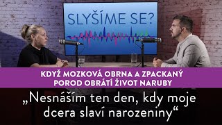 Eva Němčková: Roky jsem žila s pocitem viny, s postižením své dcery jsem se nevyrovnala dodnes