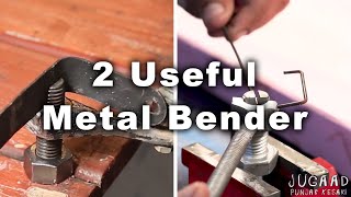 2 Useful Metal Bender