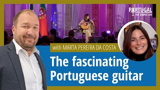 Marta Pereira da Costa: the Portuguese guitar lady 🎵🇵🇹 #portugalpodcast