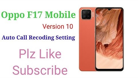 Oppo F17 Mobile Call Recording Setting#Latest Version 10#Call Recording Setting#Latestओप्पो f17