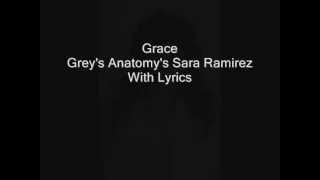 Video thumbnail of "Grace Grey's Anatomy's Sara Ramirez With Lyrics"