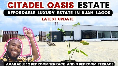 House For Sale In Ajah Lekki Lagos | CITADEL OASIS | House For Sale In Lekki Ajah 