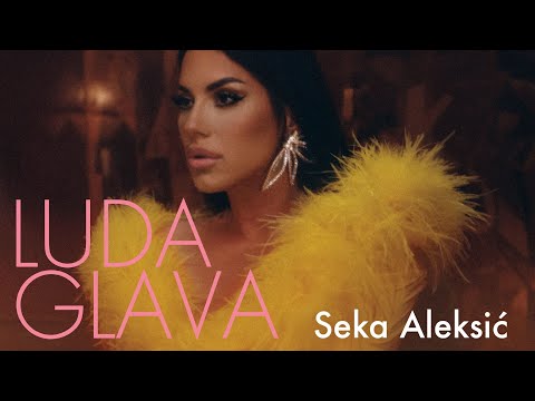 Seka Aleksic - Luda Glava