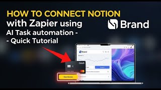 How to connect Notion with Zapier using AI task automation - Quick Tutorial