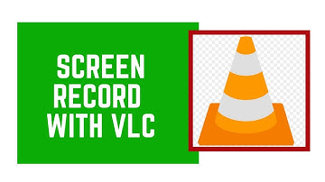 How to Record your Computer Screen Using VLC (It