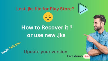 Recover Lost .jks File for Play Store | New Keystore Request Full Guide!