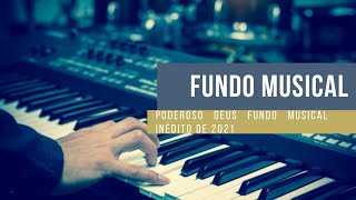 PODEROSO DEUS FUNDO MUSICAL INÉDITO LANÇAMENTO