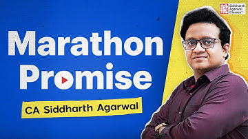 ⏳ Marathon Promise: 1 Hour That Can Save Your Entire Attempt! | CA Siddharth Agarwal