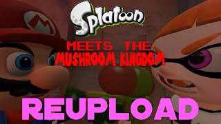 (GMOD) Splatoon Meets the Mushroom Kingdom all Episodes: (reupload)