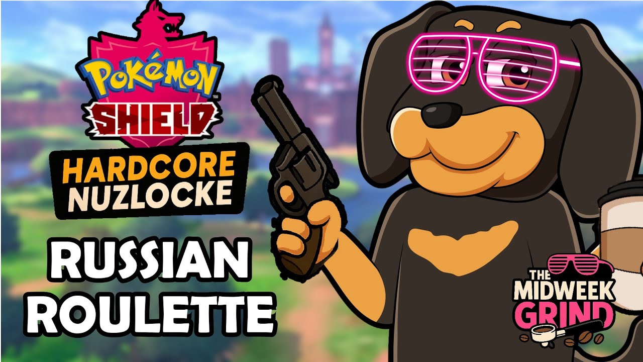 Pokemon Shield Russian Roulette (The Midweek Grind)