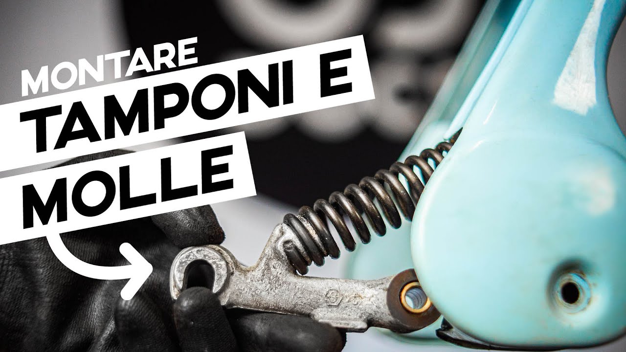 Smontare e Montare le MOLLE della SOSPENSIONE e i TAMPONI  | Piaggio Ciao Bravo