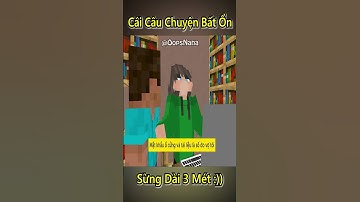 Cái Câu Chuyện Bất Ổn Của Anh Đen Xì Xì Trong Minecraft 🤣 #shorts