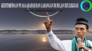 Download Lagu KEISTIMEWAAN PUASA ARAFAH DAN LARANGAN DI BULAN DZULHIJJAH   Ustadz Abdul Somad Lc , Ma MP3