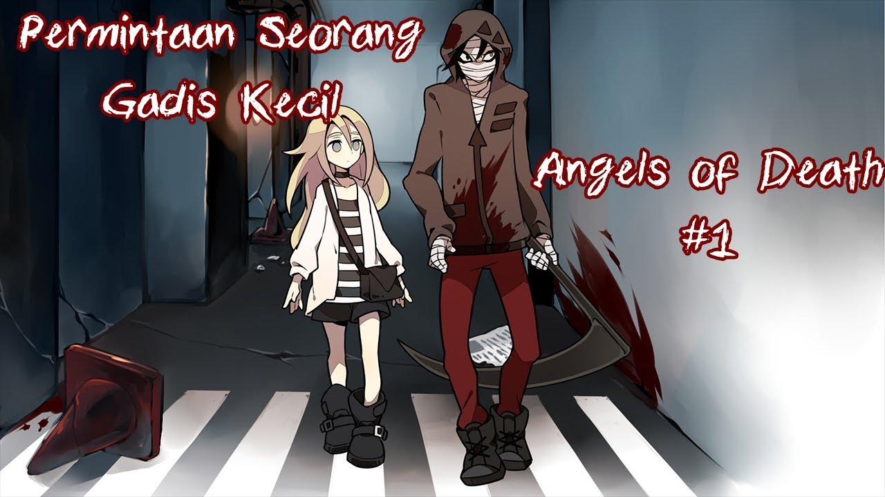 Download Permintaan Seorang Gadis Kecil Satsuriku No Tenshi Angel Of For Android Wallpaper Permintaan Seorang Gadis Kecil Satsuriku No Tenshi Angel Of Desktop Wallpaper Free