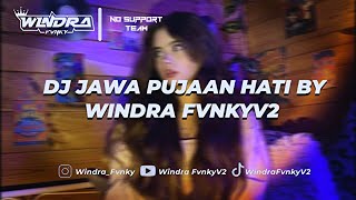 Download lagu DJ JAWA PUJAAN HATI SLOW REVERB KANE BY WINDRA FVNKYV2