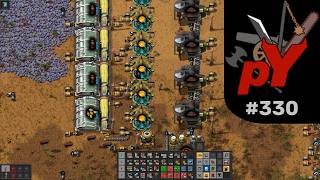 Better Sap Trees, More Chitin Void and Silver Plates | Factorio | Pyanodons Hard Mode | 330