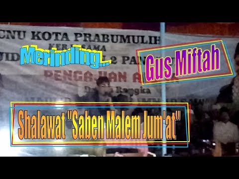 Shalawat Gus Miftah Saben Malem Friday | Prabumulih, South Sumatra - YouTube