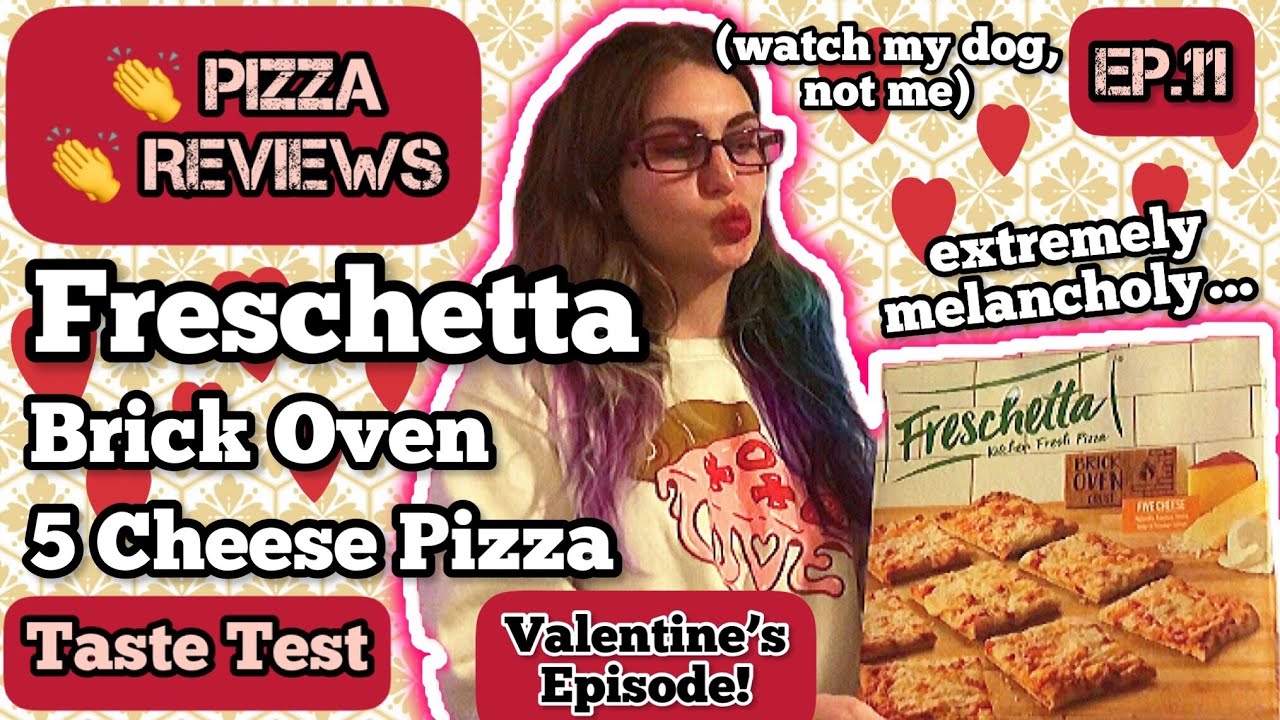 Freschetta 5 CHEESE PIZZA Taste Test- Frozen Pizza Reviews Ep.11- Valentine’s “Special”