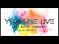 YouTube Live (May 21st @ 1PM) ADT