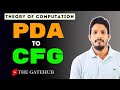 Conversion from PDA to CFG and Their Equivalence
