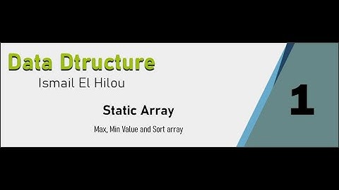 فرز عناصر المصفوفة - إيجاد أكبر قيمة - إيجاد أقل قيمة