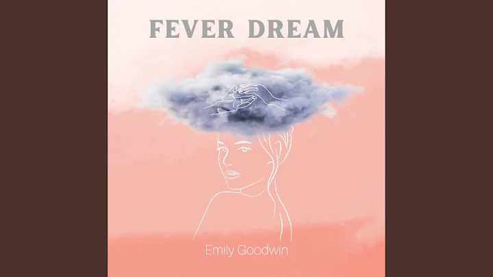 Fever Dream