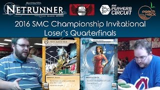 Netrunner - NEH vs. Andromeda - 2016 SMC Championship - Loser's Quarterfinals