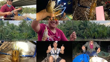 Tập 114: tổng hợp những pha câu tôm càng xanh ở bến Tre trong tháng 2/2022