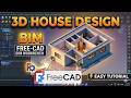 3D House Design in FreeCAD | BIM Workbench | Part 1