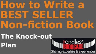 How to Write a BEST SELLER Non-fiction Book Like a Pro