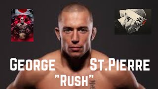 George “Rush” St. Pierre Highlight (G.O.A.T.)