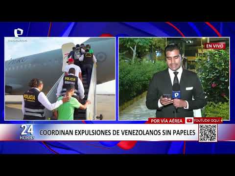 Peru and Venezuela coordinate the expulsion of undocumented Venezuelan citizens