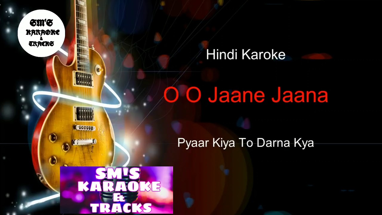 Oh Oh Jane Jaana  Karaoke  Track  Instrumental  With Lyrics  Pyaar Kiya To Darna Kya  HD