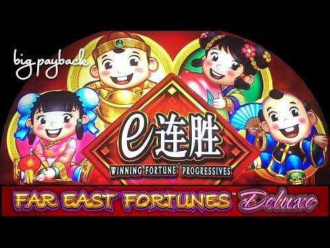 Far East Fortunes Deluxe Slot - NICE SESSION, ALL FEATURES!