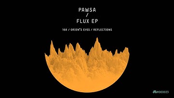 PAWSA - 168 (Original Mix)