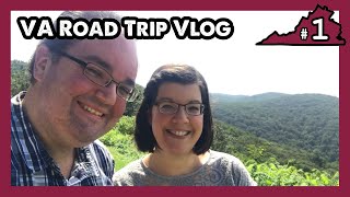 VA Mountains Trip Part 1: Blue Ridge Parkway, Lexington AirBNB, Foothill Momma's BBQ  ParoDeeJay