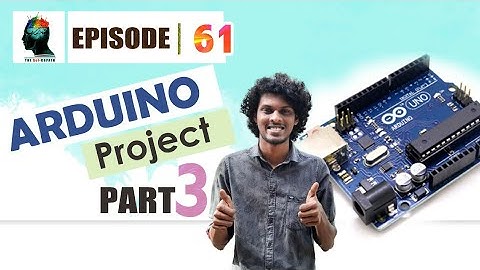 Episode 61- Basics of Arduino_ First Project  part 3 (Malayalam) | Arduino Project | DIY | Timer