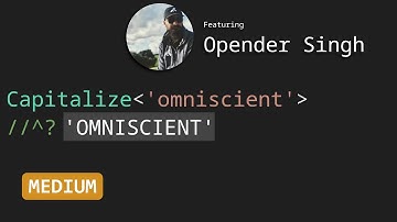 Capitalize with Opender Singh - TypeScript Type Challenges #110 [MEDIUM]