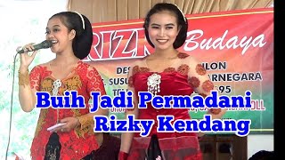 BUIH JADI PERMADANI || RIZKY KENDANG || Yuyun- Sofi (Official Music Video)