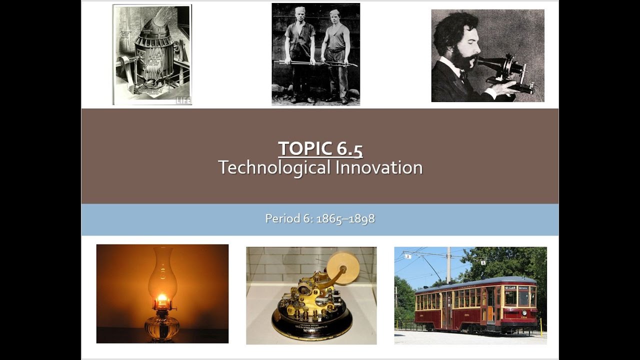 APUSH TOPIC 6 5 Technological Innovation YouTube apush-topic-6-5-technological-innovation-youtube