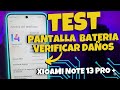 Test Táctil y Batería en XIAOMI NOTE 13 PRO PLUS 📱 Cómo Revisar y Resolver Errores ⚡