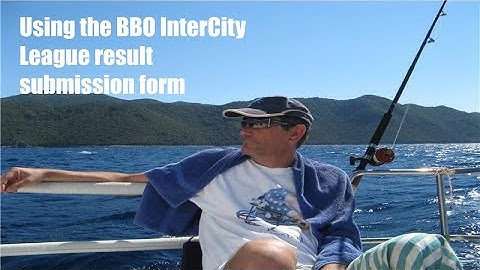 Using the BBO InterCity League result submission form