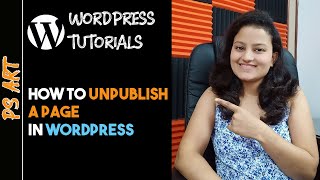 How to UnPublish a Page in WordPress - WordPress Tutorial by Leena Jain