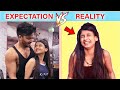 Expectation vs Reality || We 3 || Aditi Sharma