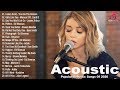 Acoustic 2020 / The Best Acoustic Covers of Popular Songs 2020