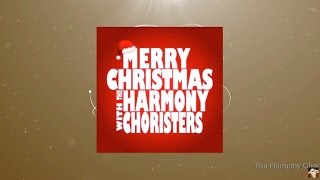 Merry Christmas with The Harmony Choristers (Full Album)