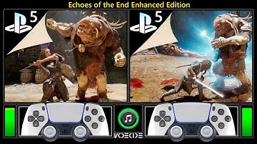 Echoes of the End Enhanced Edition (PlayStation 5 vs PlayStation 5) Real Hardware Comparison